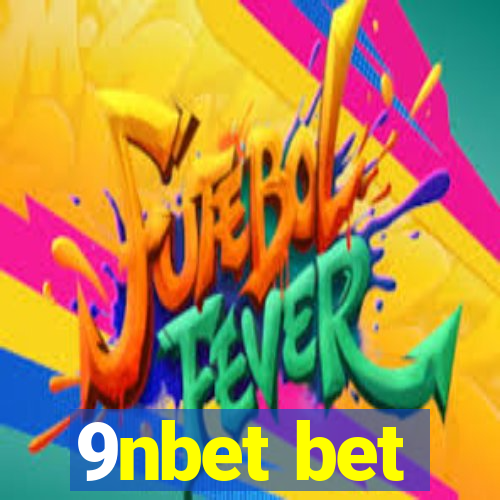 9nbet bet